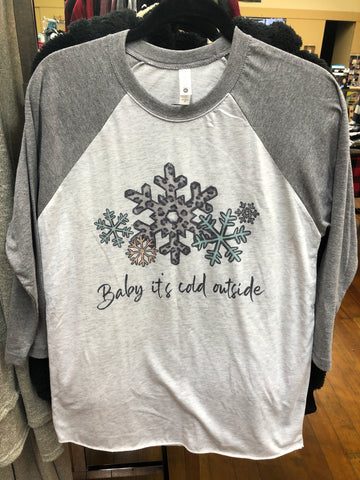 Baby it’s cold outside raglan
